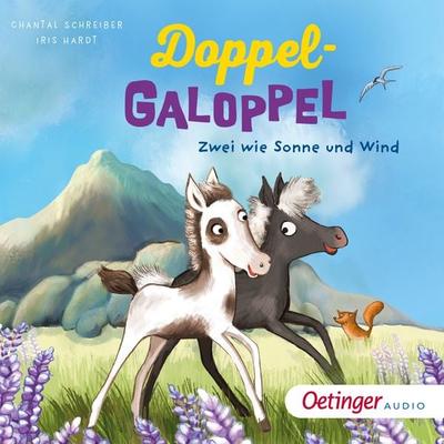 Doppel-Galoppel 1. Zwei wie Sonne und Wind - Chantal Schreiber, Audio, 9783837390292