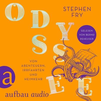 Odyssee - Von Abenteuern, Irrfahrten und Heimkehr - Stephen Fry, Audio, 9783757018955