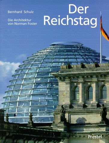 Bernhard Schulz (bezet) - Der Reichstag - Preis vom 09.10.2026 07:28:09 h