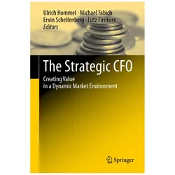 The Strategic CFO, Fachbücher von Ulrich Hommel, Ervin Schellenberg, Lutz Firnkorn, Michael Fabich