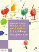 Johannes Beck-Neckermann - Handbuch der musikalischen Früherziehung. Theorie und Praxis für die Arbeit in Kindertageseinrichtungen - Preis vom 17.10.2026 19:25:27 h