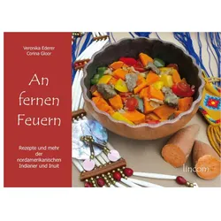 An fernen Feuern, Ratgeber von Corina Gloor, Veronika Ederer, Markus Bühler