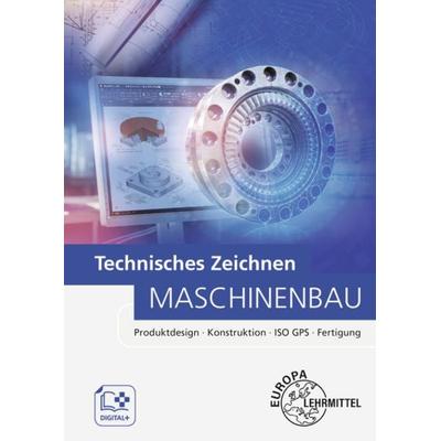 Technisches Zeichnen Maschinenbau, Taschenbuch von Ludwig Reissler,Roland Gomeringer,Thorsten Sauer,Bernhard Schellmann,Andreas Stenzel,