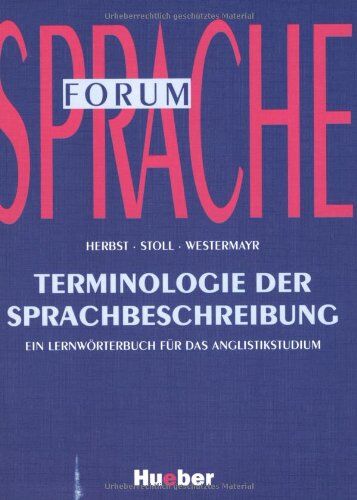 Thomas Herbst - Terminologie der Sprachbeschreibung: Ein Lernwörterbuch für das Anglistikstudium - Preis vom 30.09.2026 22:30:23 h