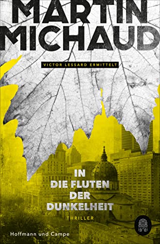 Martin Michaud - In die Fluten der Dunkelheit: Victor Lessard ermittelt. Band 3 - Preis vom 01.10.2026 17:08:56 h