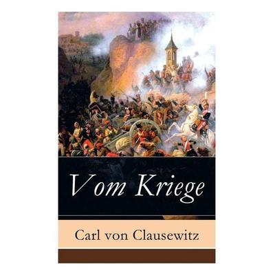 Vom Kriege, Taschenbuch von Carl Clausewitz, E-artnow, 978-80-273-1014-2