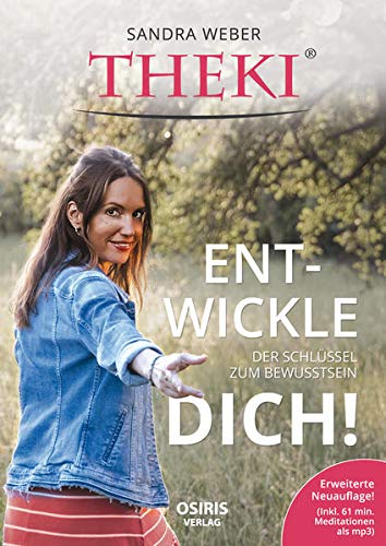 Sandra Weber - THEKI® Ent-wickle dich!: Der Schlüssel zum Bewusstsein - Preis vom 13.10.2026 11:25:28 h