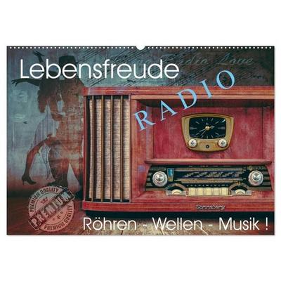 Lebensfreude Radio (Wandkalender 2027 DIN A2 quer), CALVENDO Monatskalender
