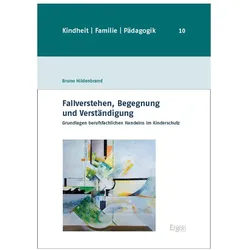 Fallverstehen, Begegnung und Verständigung, Fachbücher von Bruno Hildenbrand