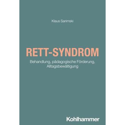 Rett-Syndrom, Taschenbuch von Klaus Sarimski, Kohlhammer, 978-3-17-045171-1