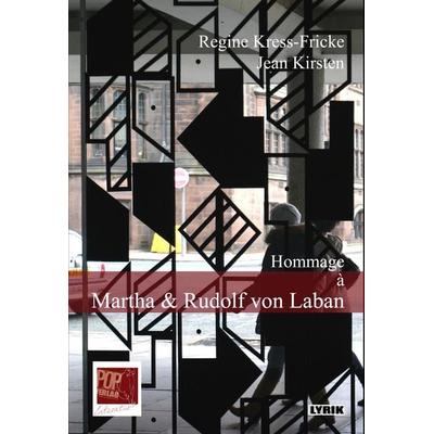 Hommage à Martha & Rudolf von Laban, Paperback von Regine Kress-Fricke,Jean Kirsten, Pop, Traian, 978-3-86356-310-3