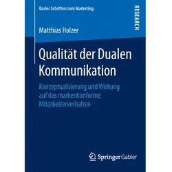 Qualität der Dualen Kommunikation, Fachbücher von Matthias Holzer