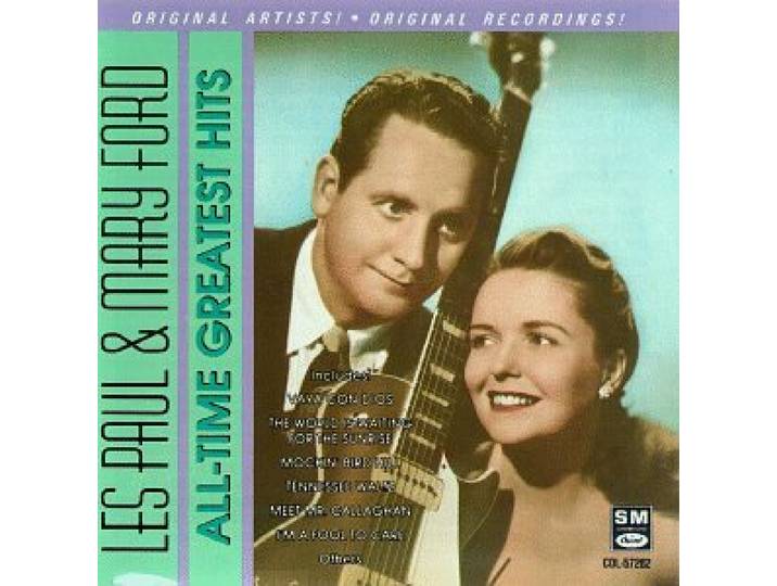 All-Time Greatest Hits Paul/ Les / Ford/ Mary
