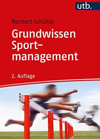 Norbert Schütte - Grundwissen Sportmanagement - Preis vom 30.09.2026 22:30:23 h