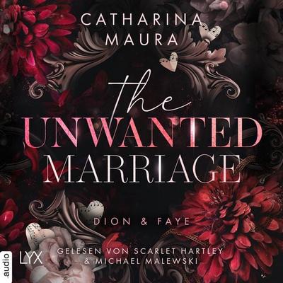 The Unwanted Marriage - The Windsors, Teil 3 - Catharina Maura, Audio, 9783966356183