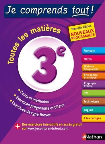 Céline Mimouni - Je comprends tout ! 3e : toutes les matières : nouveaux programmes - Preis vom 11.10.2026 15:43:13 h