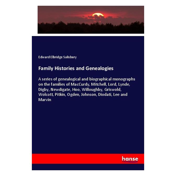 Hansebooks Family Histories and Genealogies (Englisch, Softcover, Edward Elbridge Salisbury) (57136235)