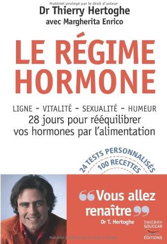 Thierry Hertoghe - Le régime hormone - Preis vom 09.10.2026 07:28:09 h