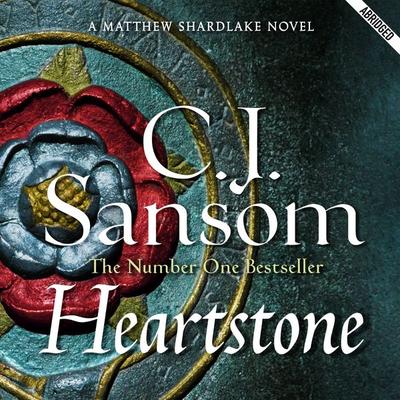 Heartstone - C. J. Sansom, Audio, 9780230744240