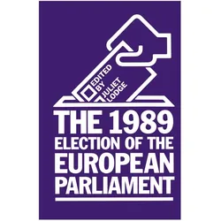 The 1989 Election of the European Parliament, Fachbücher von Juliet Lodge