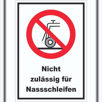 HB-Druck Nicht zulässig für Nassschleifen Aufkleber A7 (74x105mm)