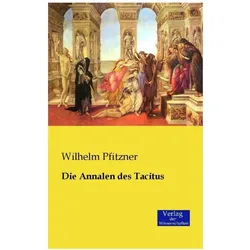 Die Annalen des Tacitus, Schulbücher von Wilhelm Pfitzner