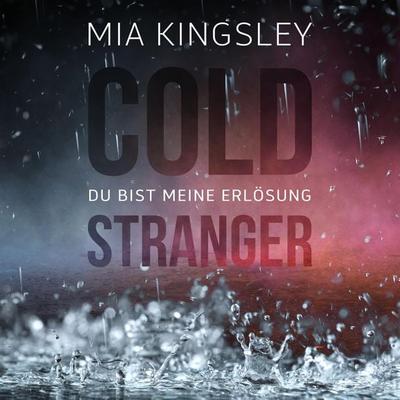 Cold Stranger - Mia Kingsley, Audio, 4066338245267
