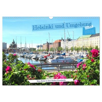 Helsinki und Umgebung - Eine Reise in den Süden Finnlands (Wandkalender 2026 DIN A3 quer), CALVENDO Monatskalender