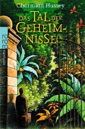 Charmian Hussey - Das Tal der Geheimnisse - Preis vom 02.10.2026 23:42:20 h