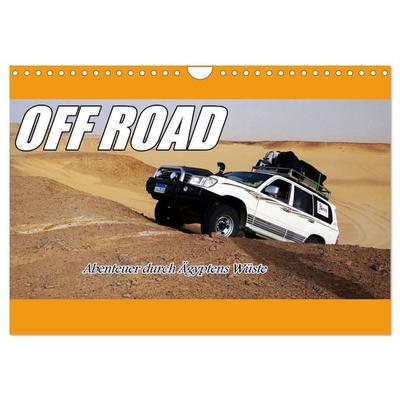 OFF ROAD Abenteuer durch Ägyptens Wüste (Wandkalender 2027 DIN A4 quer), CALVENDO Monatskalender