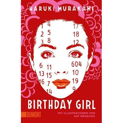 Birthday Girl, Taschenbuch von Haruki Murakami, DuMont Buchverlag, 978-3-8321-6450-8