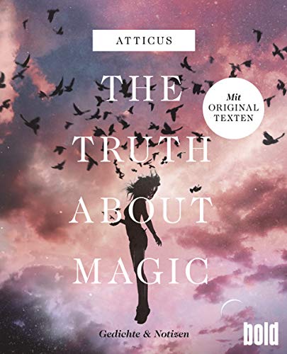 Atticus - The truth about magic – Gedichte und Notizen (dtv bold) - Preis vom 12.10.2026 11:37:12 h