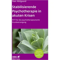 Stabilisierende Psychotherapie in akuten Krisen, Fachbücher von Peer Abilgaard