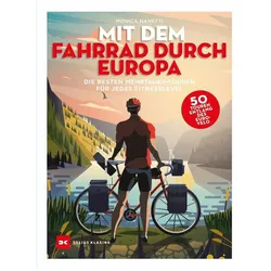Mit dem Fahrrad durch Europa, Ratgeber von Monica Nanetti