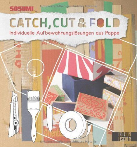 Manteuffel, Dirk von - Sosumi Catch, Cut & Fold: Individuelle Aufbewahrungslösungen aus Pappe - Preis vom 11.10.2026 15:43:13 h