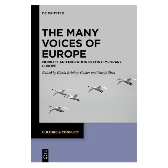 De Gruyter The Many Voices of Europe (Englisch, Hardcover, Gisela Brinker-Gabler, Nicole Shea) (66232828)