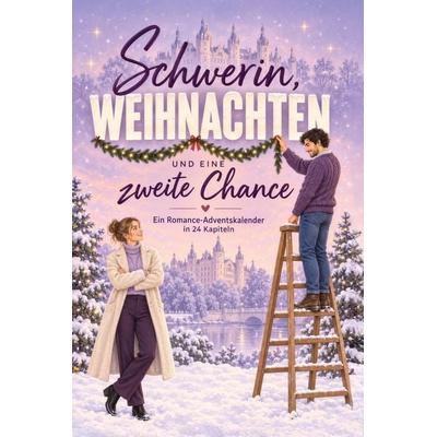 Schwerin, Weihnachten und eine zweite Chance