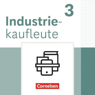 Industriekaufleute - Ausgabe 2024 - 3. Ausbildungsjahr, Set von , Cornelsen Verlag, 978-3-06-451809-4