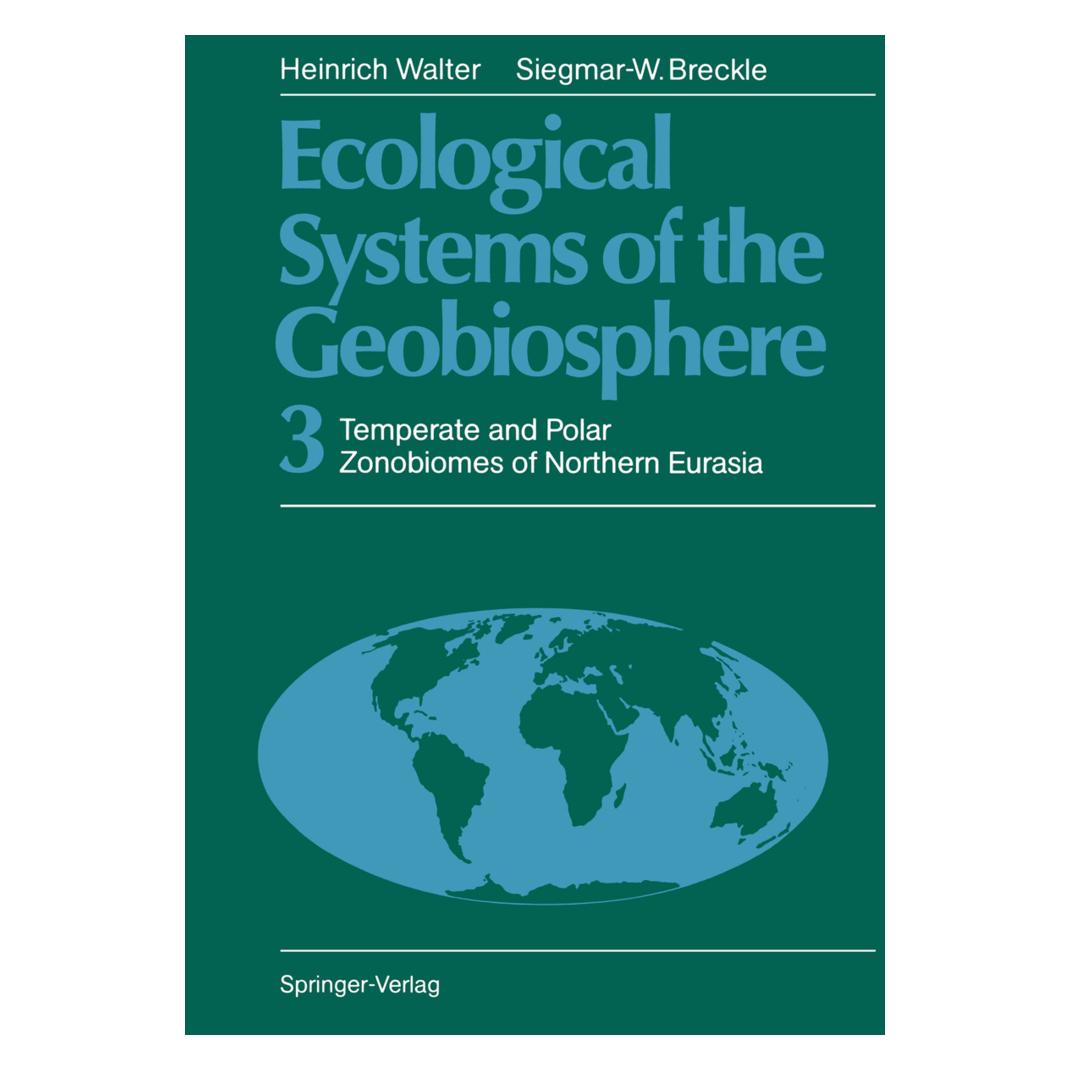 Springer Ecological Systems of the Geobiosphere (Englisch, Softcover, Heinrich Walter, Siegmar-W Breckle, Siegmar-Walter Breckle) (55506835)