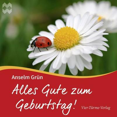 Alles Gute zum Geburtstag - Anselm Grün, Audio, 9783736501140