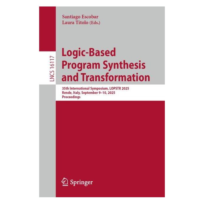 Springer Logic-Based Program Synthesis and Transformation (Englisch, Softcover, Laura Titolo, Santiago Escobar) (60798083)
