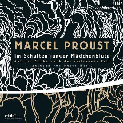 Auf der Suche nach der verlorenen Zeit 2 - Marcel Proust, Audio, 9783844503456