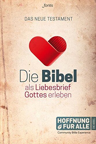 Fontis - Brunnen Basel - Die Bibel als Liebesbrief Gottes erleben: Das Neue Testament (Community Bible Experience) - Preis vom 19.10.2026 19:33:35 h