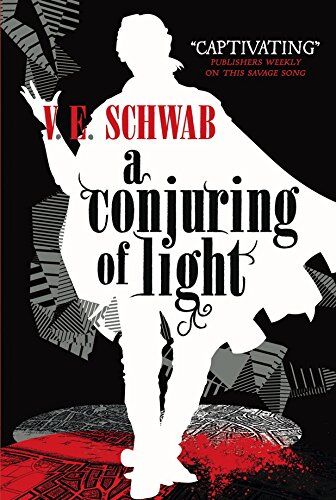 Schwab, V. E. - A Darker Shade of Magic 03. A Conjuring of Light - Preis vom 10.10.2026 11:48:34 h