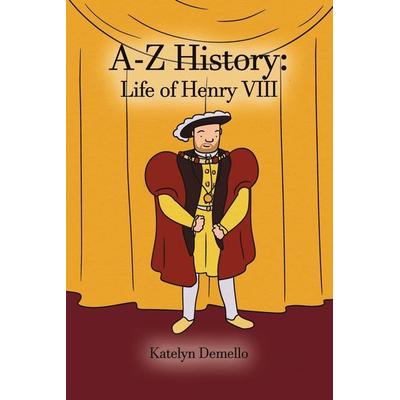 A-Z History, Taschenbuch von Katelyn Demello, Dorrance Publishing Company