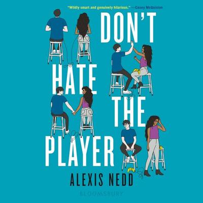 Don't Hate the Player - Alexis Nedd, Audio, 9781547607686