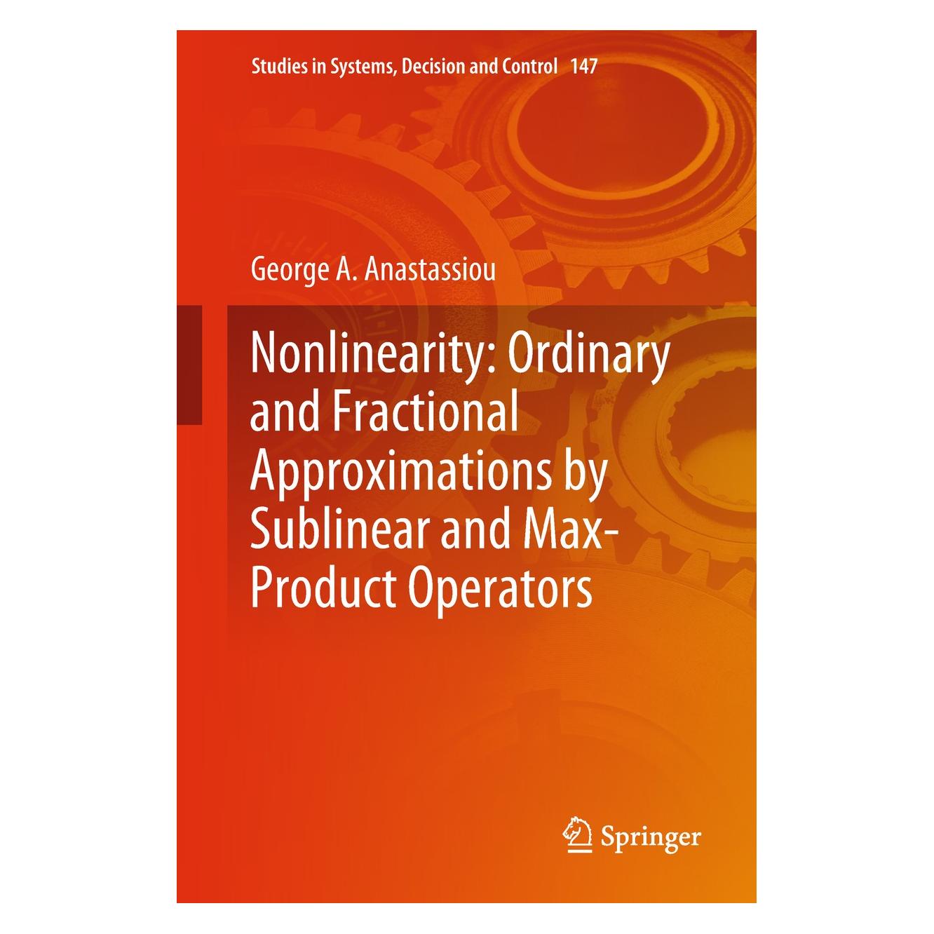 Springer Anastassiou:Nonlinearity: Ordinary and (Englisch, Hardcover, George A. Anastassiou) (9783319895086)