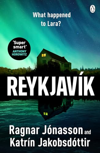 Ragnar Jónasson - Reykjavík: An ice-cold mystery from Ragnar Jónasson and Icelandic PrimeMinister Katrín Jakobsdóttir - Preis vom 30.09.2026 09:01:18 h