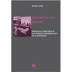 Das Kapital der Bildung, Fachbücher von Michael Geiss
