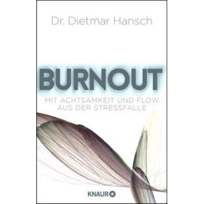 Burnout, Paperback von Dietmar Hansch, Knaur MensSana
